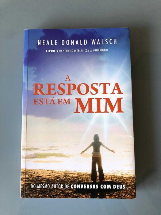 Livro A Resposta Está Em Mim - Neale Donald Walsch