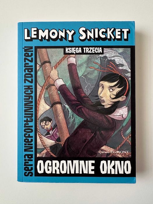 Ogromne okno - Lemony Snicket - książka