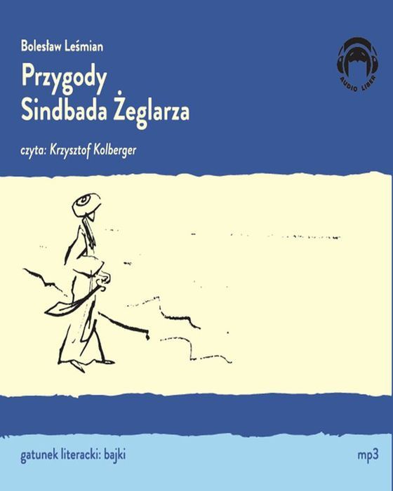 Cd Mp3 Przygody Sindbada Żeglarza  Bolesław Leśmian