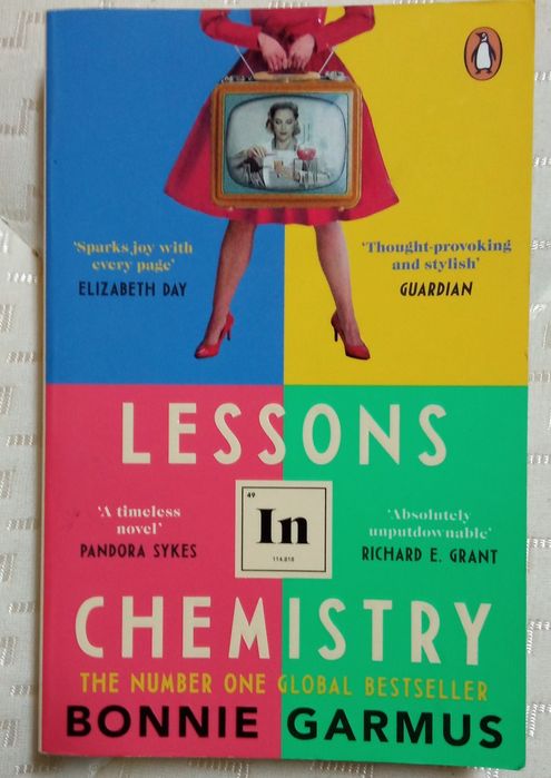 Lessons in chemistry - Bonnie Garmus