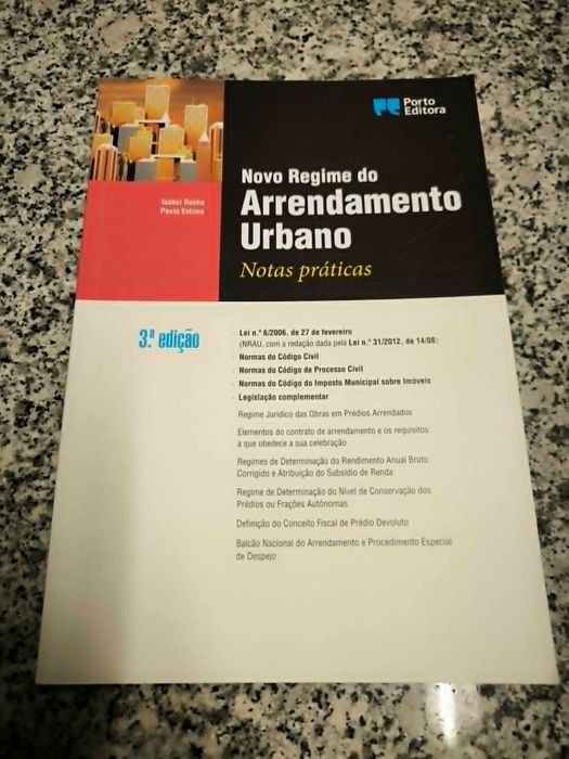 Novo Regime do Arrendamento Urbano notas práticas - Isabel Rocha e Paulo Estima