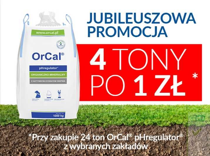 OrCal® - podnieś pH gleby nawet +1 punkt w 3 m-ce, 4 tony po 1 zł