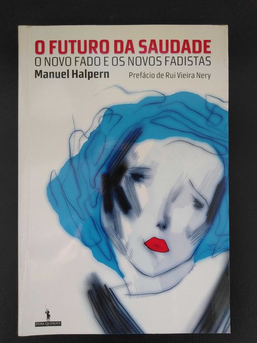 livro: Manuel Halpern "O futuro da saudade"