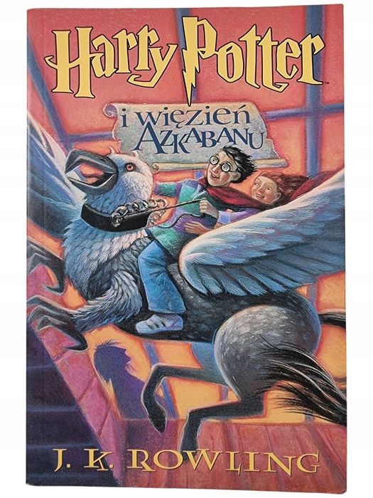 Harry Potter i Więzień Azkabanu / J.K. Rowling