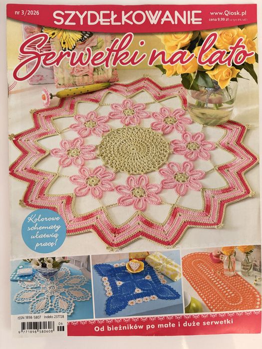 Szydełkowanie nr 3/26 Serwetki na lato Od bieżników po małe i duże serwetki