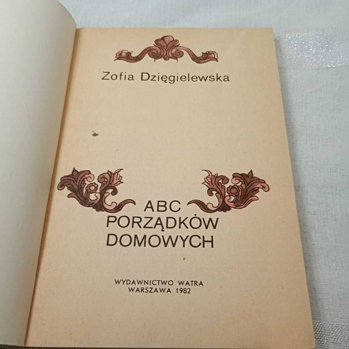 ABC porządków domowych. Zofia Dzięgielewska