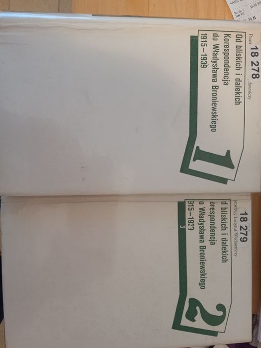 Od bliskich i dalekich. Korespondencja do Władysława Broniewskiego