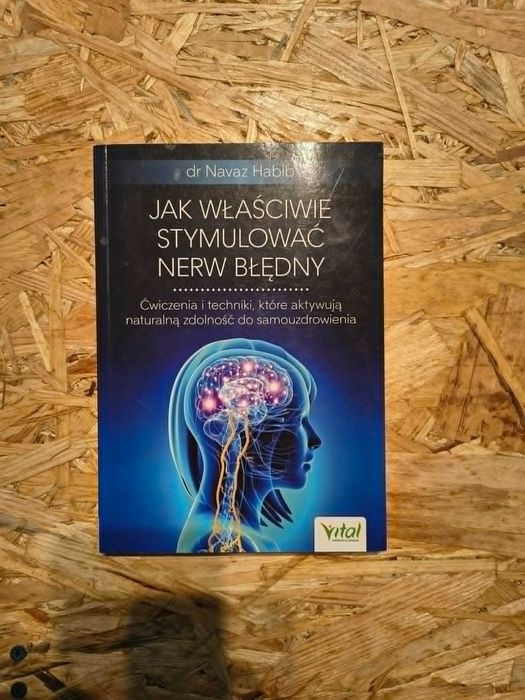 Jak właściwie stymulować nerw błędny, Navaz Habib Rok - stan bdb