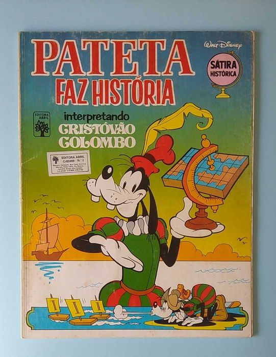 Pateta faz História, formato A4, 2 livros 5€ cada ver as duas fotos.