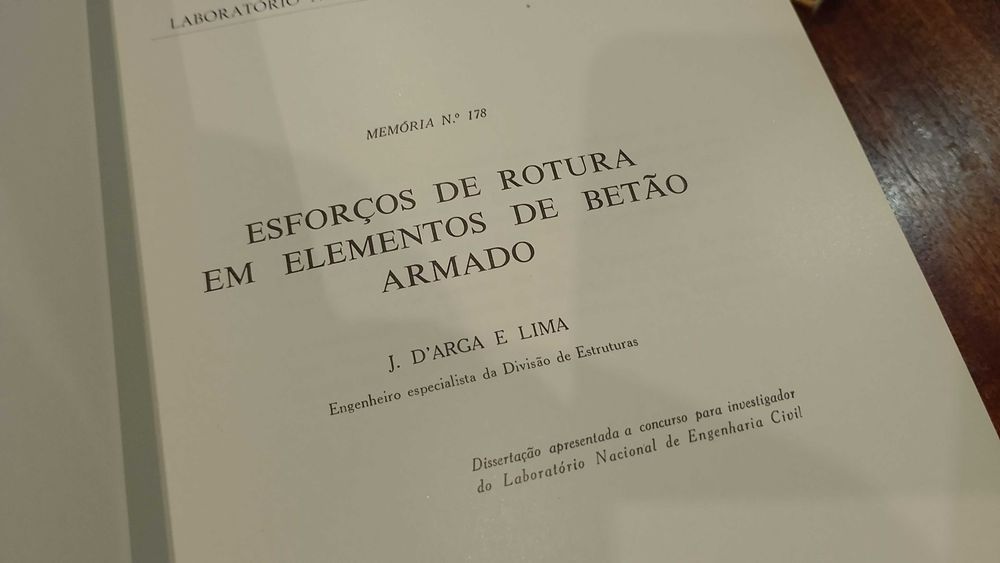 Esforços de Rotura em elementos de Betão Armado - J. D'Arga e Lima