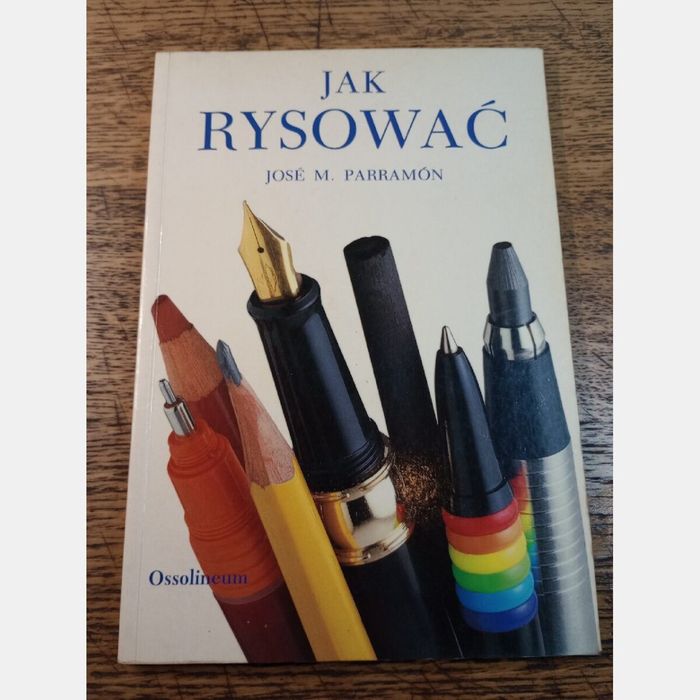 Jak rysować. Jose Maria Parramón