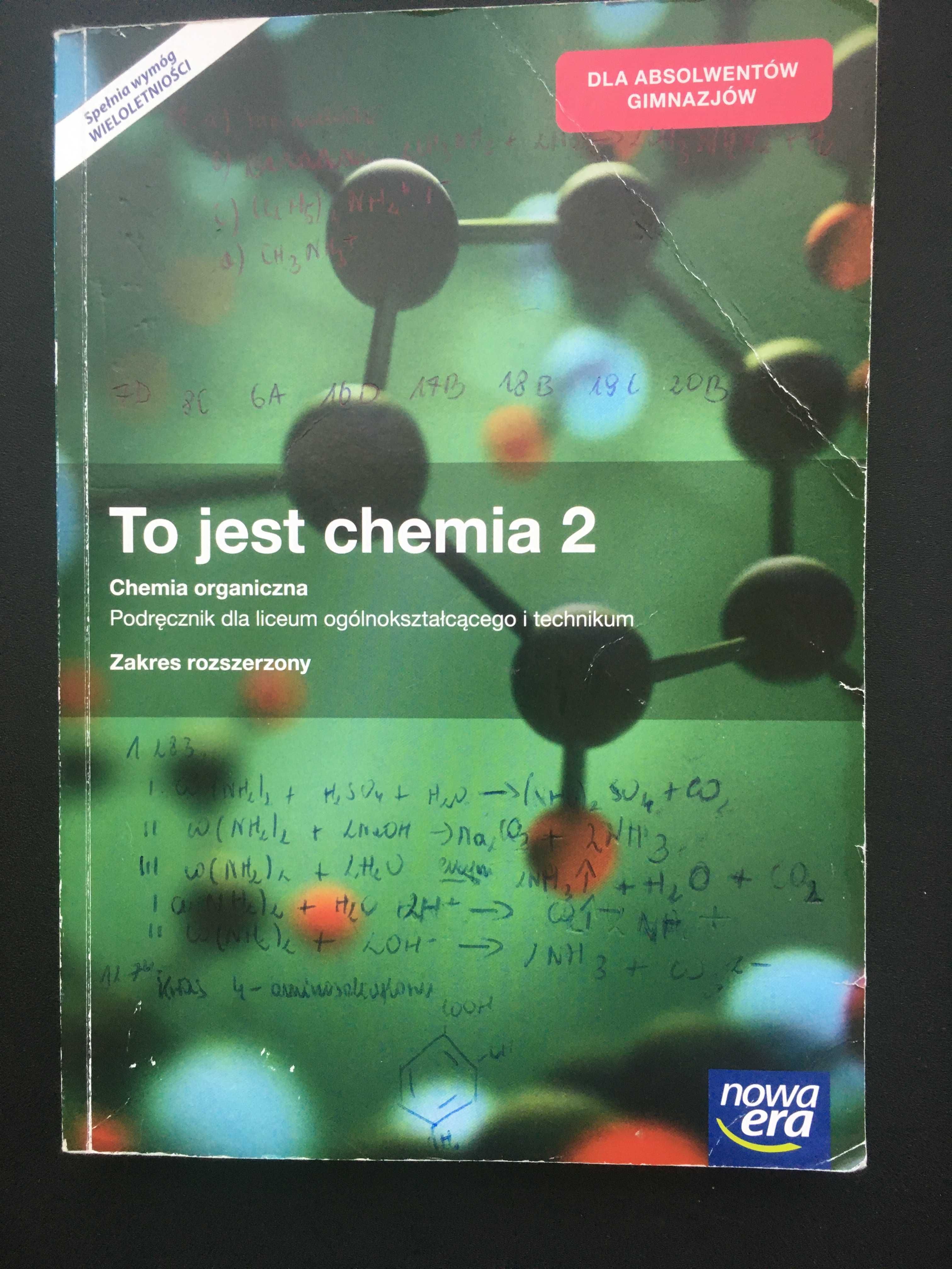 To Jest Chemia Nowa Era Cena To jest chemia 2 Chemia organiczna Zakres rozszerzony Nowa era Piła