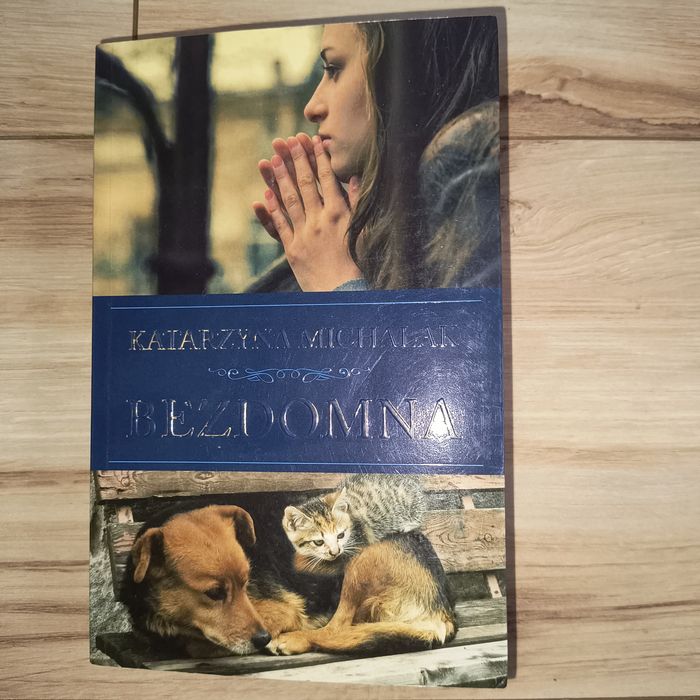 Katarzyna Michalak BEZDOMNA