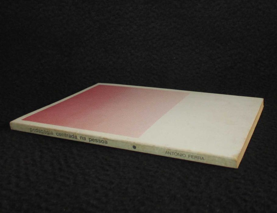 Livro Pedagogia centrada na pessoa António Ferra Autografado