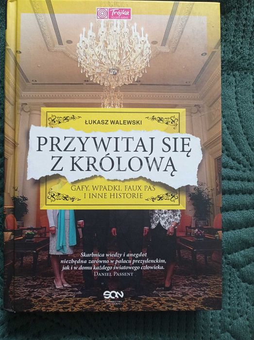 Łukasz Walewski - Przywitaj się z królową