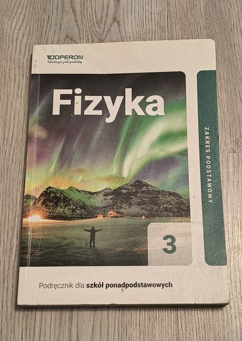 Fizyka 3 Pordęcznik dla szkół ponadpodstawowych operon