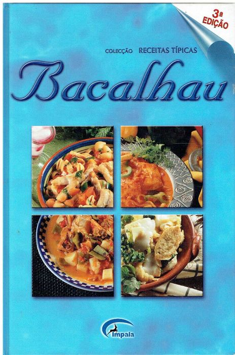 7465

Receitas Típicas de Bacalhau