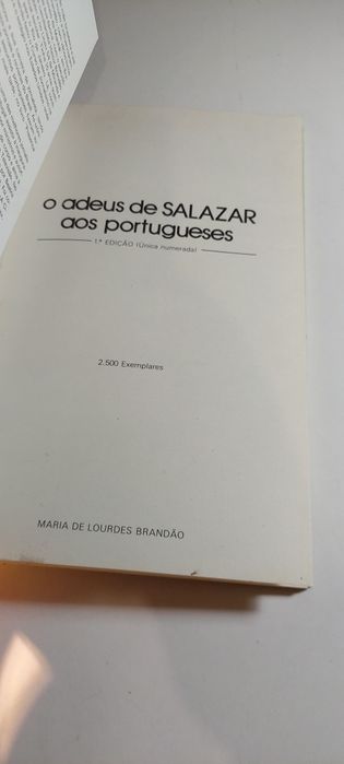 O Adeus de Salazar aos Portugueses - Maria de Lourdes Brandão