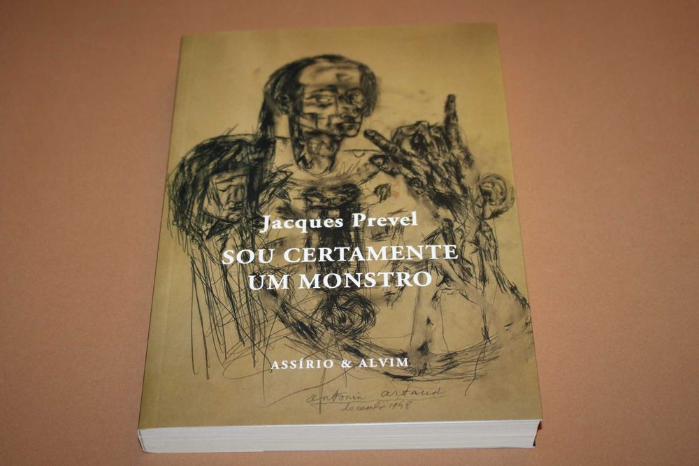 Sou Certamente um Monstro// Jacques Prevel