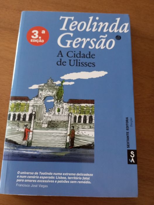 A cidade de Ulisses de Teolinda Gersão 3 edição