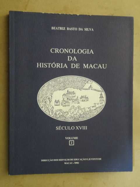Cronologia da História de Macau de Beatriz Basto da Silva