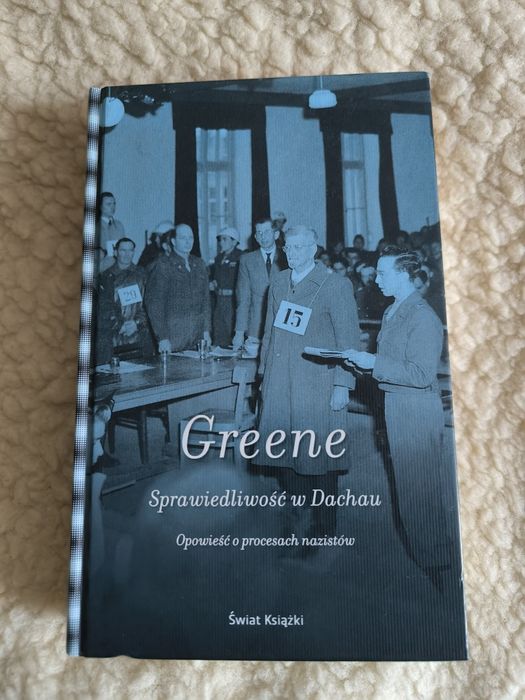 Greene Sprawiedliwość w Dachau twarda nowa