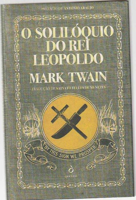 O solilóquio do Rei Leopoldo-Mark Twain-Quetzal