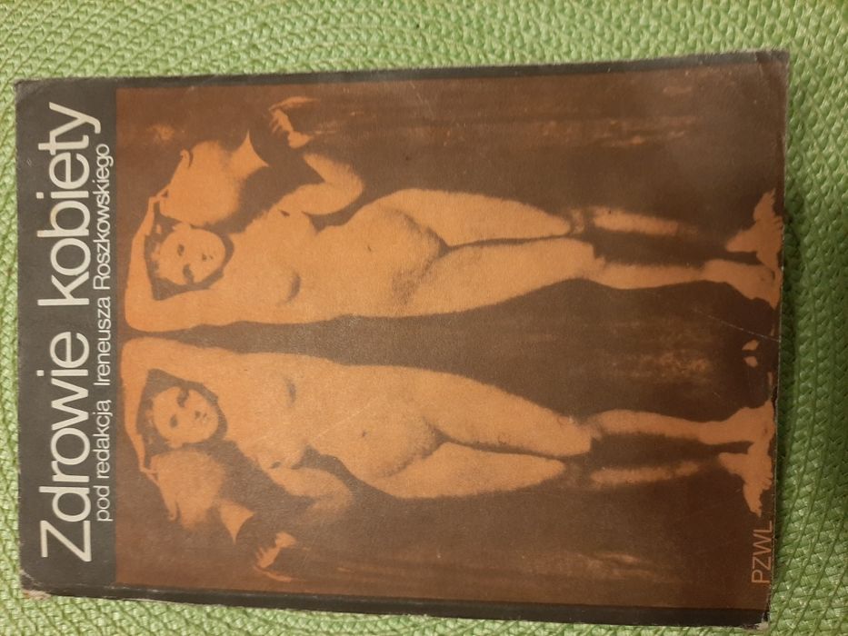 "Zdrowie kobiety " pod redakcją Ireneusza Roszkowskiego