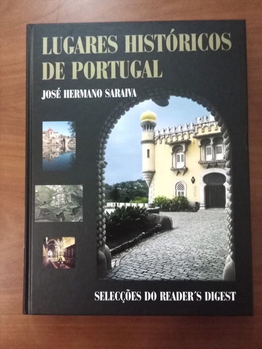 Lugares Históricos de Portugal - José Hermano Saraiva