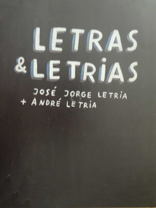 Letras e Letrias de José Jorge Letria - 1ª Edição