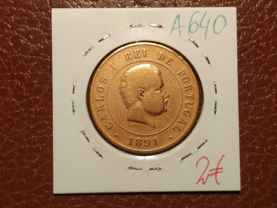 A640 moeda de 20 reis de 1891 A (cunhagem em Paris) - Portugal