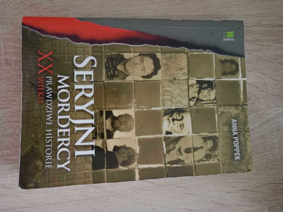 Seryjni Mordercy XX wieku Anna Poppek