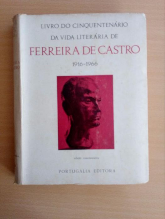 Livro do Cinquentenário da vida literária de Ferreira de Castro