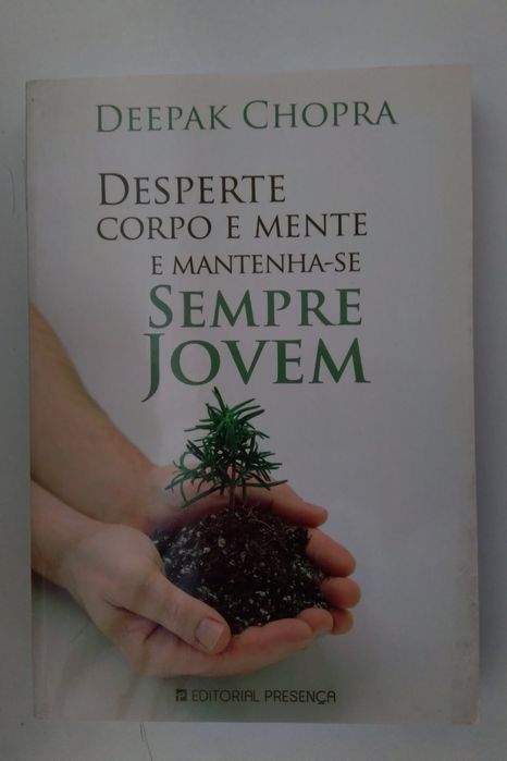 Desperte Corpo e Mente e Mantenha - se Sempre Jovem