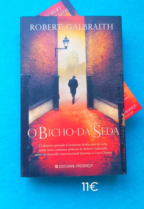 O BICHO DA SEDA / Robert Galbraith - portes incluídos
