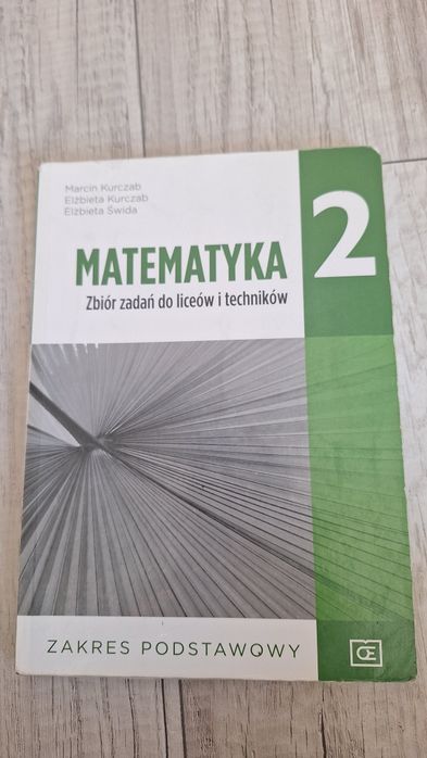 Matematyka 2 Zbiór zadań do liceów i techników