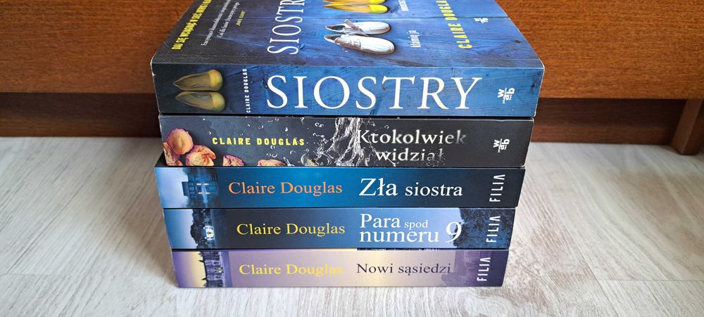 5x Claire Douglas Nowi sąsiedzi + Zła siostra + Siostry + Para spod numeru 9 + Ktokolwiek widział    BDB