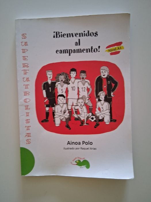 Superfutbolistas - bienvenidos al campamento Nivel A1