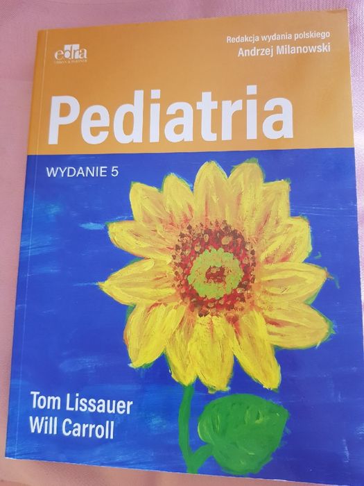 Pediatria wydanie 5 Tom Lissauer Will Carroll