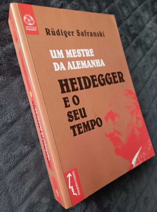 Um mestre da Alemanha: Heidegger e o seu tempo - Rüdiger Safranski