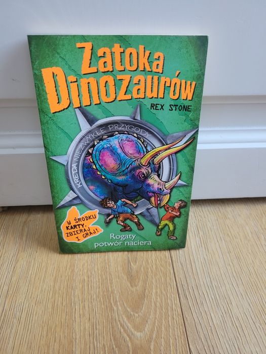 Zatoka dinozaurów rex stone tom 2 rogaty potwór naciera