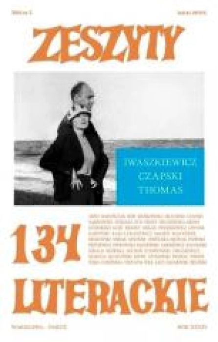 Zeszyty literackie 134/2/2016 Zeszyty Literackie praca zbiorowa Rok