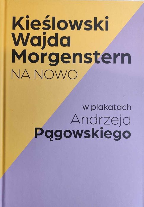 Kieślowski Wajda Morgenstern NA NOWO w plakatach Andrzej Pągowski