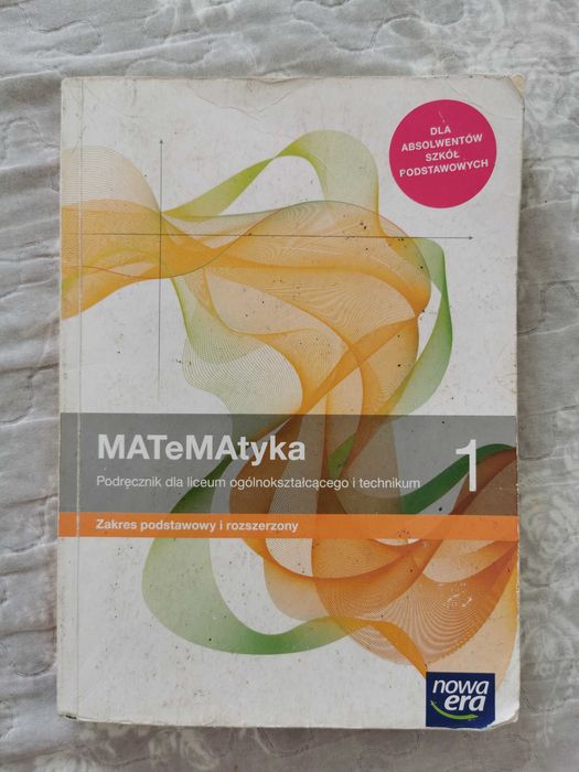 MATeMAtyka 1 Nowa Era Podręcznik, podstawowy i rozszerzony