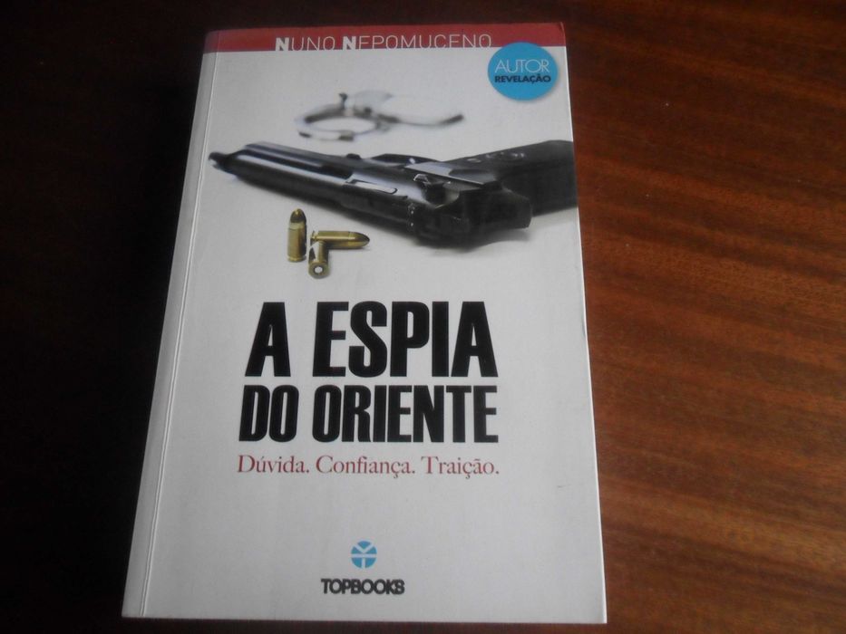 "The Eastern Spy" by Nuno Nepomuceno - First Edition, 2015