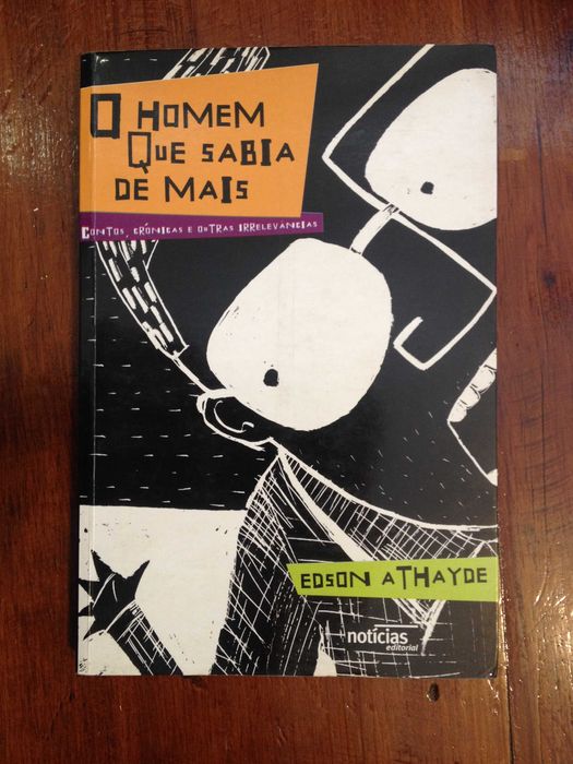 Edson Athayde - O homem que sabia demais