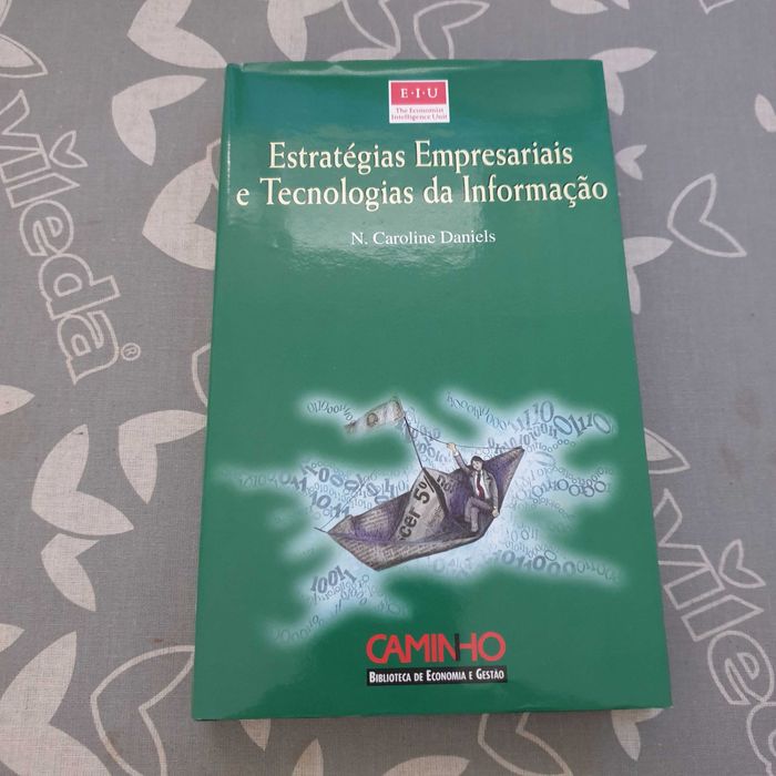 Estratégias Empresariais e Tecnologias da Informação