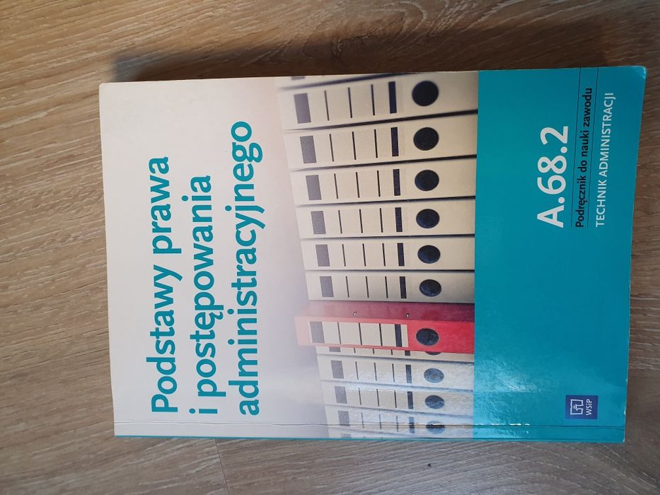 Książka podstawt prawa administracyjnego do szkoły policealnej
