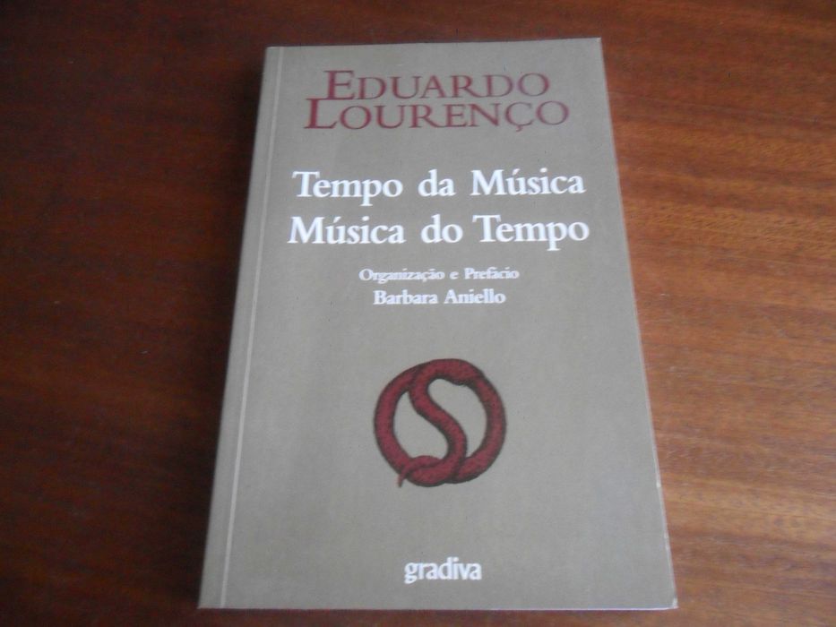 "Tempo da Música, Música do Tempo" de Eduardo Lourenço -1ª Edição 2012