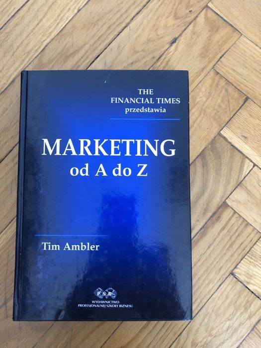 Marketing od A do Z - T. Ambler, twarda oprawa